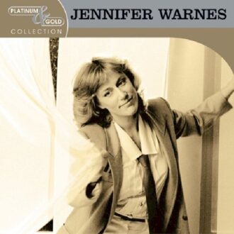 Platinum & Gold Collection - Jennifer Warnes