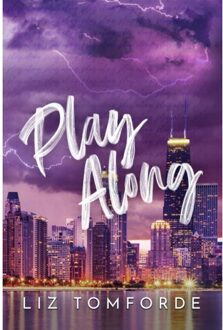 Play Along - Windy City Series - Liz Tomforde