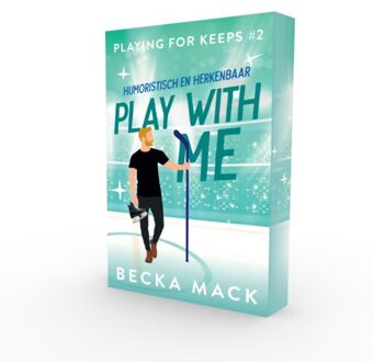 Play With Me - Playing For Keeps - Becka Mack