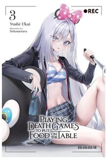 Playing Death Games To Put Food On The Table, Vol. 3 - Playing Death Games To Put Food On The Table - Kevin Yuan