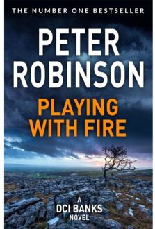 Playing With Fire - The Inspector Banks Series - Peter Robinson