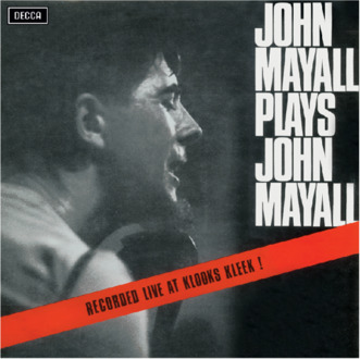 Plays John Mayall (Live At Klooks Kleek) - John Mayall & The Bluesbreakers