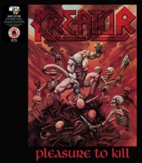 Pleasure To Kill - Kreator