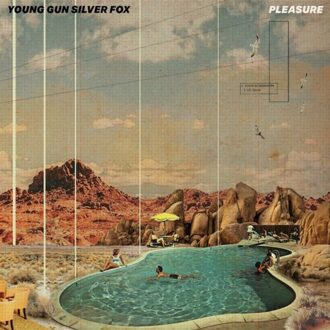 Pleasure - Young Gun Silver Fox