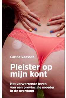 Pleister Op Mijn Kont - Carine Vaessen