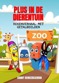 Plus in de dierentuin -  Danny Demeersseman (ISBN: 9789403661537)