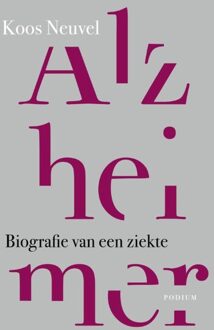 Podium Alzheimer - eBook Koos Neuvel (9057596776)