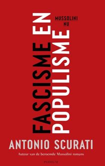 Podium Fascisme en populisme - Antonio Scurati - ebook