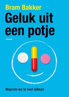 Podium Geluk uit een potje - eBook Bram Bakker (9057597535)