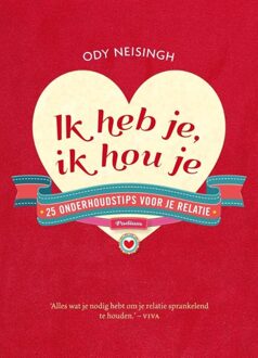 Podium Ik heb je, ik hou je - eBook Ody Neisingh (9057596768)