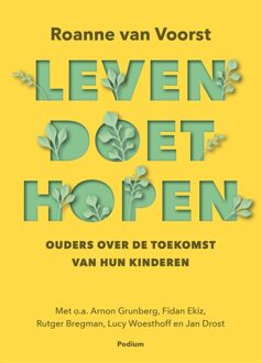Podium Leven doet hopen - Roanne van Voorst - ebook