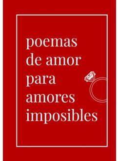 Poemas De Amor Para Amores Imposibles - Sonia Rivero