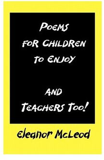 Poems For Children To Enjoy - McLeod, Eleanor