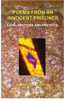 Poems from an innocent prisoner - Boek Blesswell Kapika (9082223600)