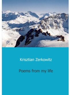 Poems from my life - Boek Krisztian Zerkowitz (9461931441)