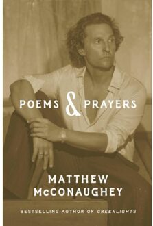 Poems & Prayers - Matthew McConaughey