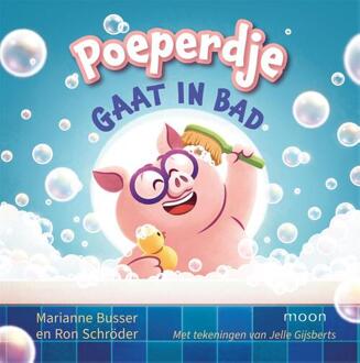 Poeperdje gaat in bad -  Marianne Busser, Ron Schröder (ISBN: 9789048860722)