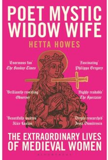 Poet, Mystic, Widow, Wife - Hetta Howes