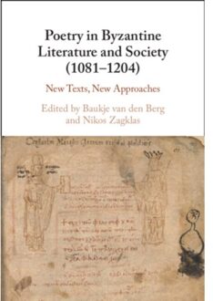 Poetry In Byzantine Literature And Society (1081-1204)