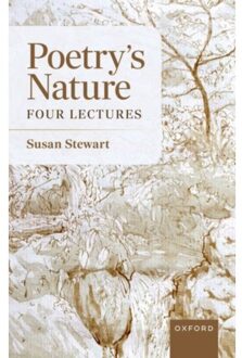 Poetry's Nature - Clarendon Lectures In English - the Humanities Stewart
