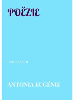 Poëzie - ANTONIA EUGÉNIE