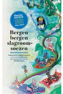 Poeziecentrum VZW Bergen Bergen Slagroomsoezen - 5 Jaar Gouden Poëziemedaille En Poëziesterren