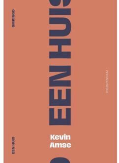 Poeziecentrum VZW Een Huis Omringd - Kevin Amse