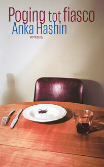Poging tot fiasco -  Anka Hashin (ISBN: 9789044658194)