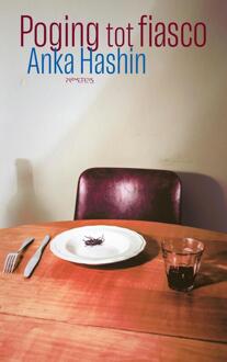 Poging tot fiasco -  Anka Hashin (ISBN: 9789044658200)