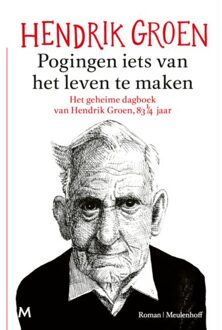 Pogingen Iets Van Het Leven Te Maken - Hendrik Groen