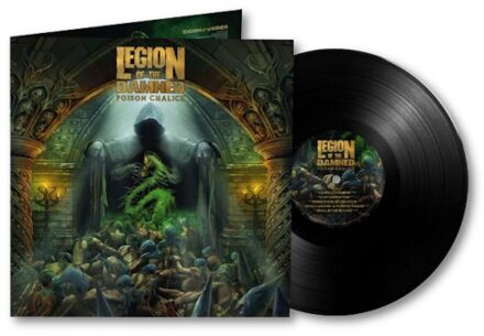 Poison Chalice - Legion Of The Damned