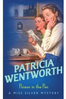 Poison In The Pen - Miss Silver Series - Patricia Wentworth