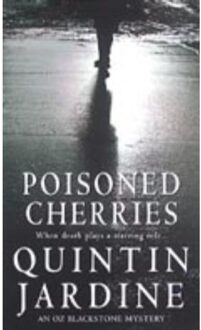 Poisoned Cherries (Oz Blackstone series, Book 6)