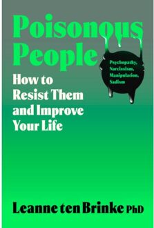 Poisonous People - Leanne ten Brinke