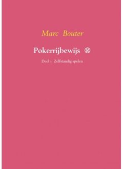 Pokerrijbewijs ® - (ISBN:9789402116014)