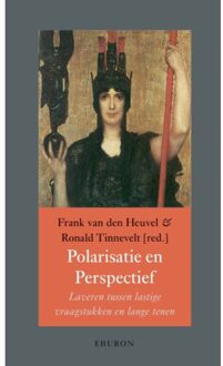 Polarisatie & Perspectief - Annalen Van Het Thijmgenootschap - Frank van den Heuvel