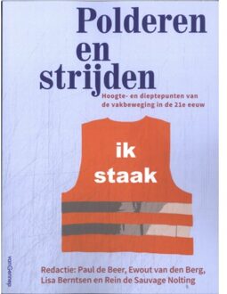 Polderen En Strijden - Paul de Beer