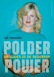 Polderpower -  Tim Treffers (ISBN: 9789464712865)