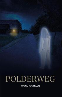 Polderweg -  Roan Botman (ISBN: 9789464643640)