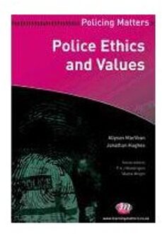 Police Ethics and Values