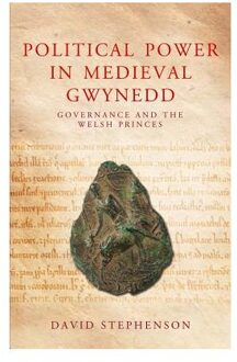 Political Power in Medieval Gwynedd