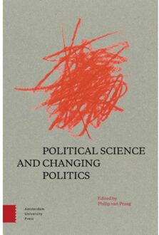 Political Science and Changing Politics - Boek Amsterdam University Press (9462987483)