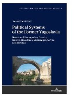 Political Systems of the Former Yugoslavia