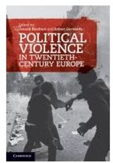 Political Violence in Twentieth-century Europe