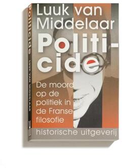 Politicide - Boek Luuk van Middelaar (9065542205)