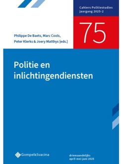 Politie En Inlichtingendiensten - Cahiers Politiestudies