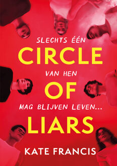 Politie niet betreden - Circle of liars -  Kate Francis (ISBN: 9789026179761)