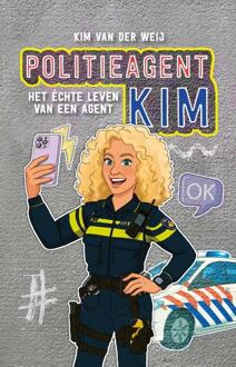 Politieagent Kim -  Kim van der Weij, Shirley Visser-van der Schaaf (ISBN: 9789062224357)