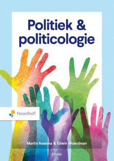 Politiek en politicologie (ed. 6 - 2026) -  Edwin Woerdman, Erwin Krol (ISBN: 9789001079178)