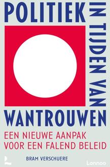 Politiek in tijden van wantrouwen -  Bram Verschuere (ISBN: 9789401497619)